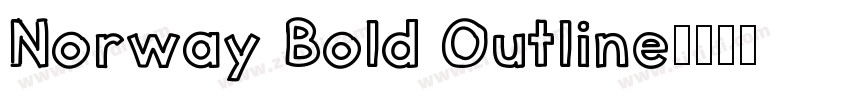Norway Bold Outline字体转换